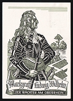 1940 'Margrave Ludwig Willhelm the Watchman on the Upper Rhine', Propaganda Postcard, Third Reich Nazi Germany