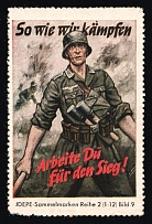 1933-1945 'As We Fight, You Work for Victory!', Propaganda Label Stamp, Third Reich Nazi Germany