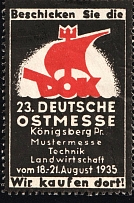 1935 'Attend the 23rd Deutsche Ostmesse Königsberg Pr. Sample Fair Technology Agriculture', Propaganda Label Stamp, Third Reich Nazi Germany