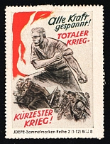 1933-1945 'All Power Tense! Total War - Shortest War!', Propaganda Label Stamp, Third Reich Nazi Germany