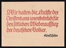 1923-1945 'We Consider the Forces of Christianity Indispensable for the Moral Resurgence of the German People.', Propaganda Postcard, Third Reich Nazi Germany